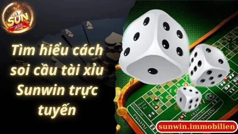 Tìm hiểu cách soi cầu tài xỉu Sunwin trực tuyến