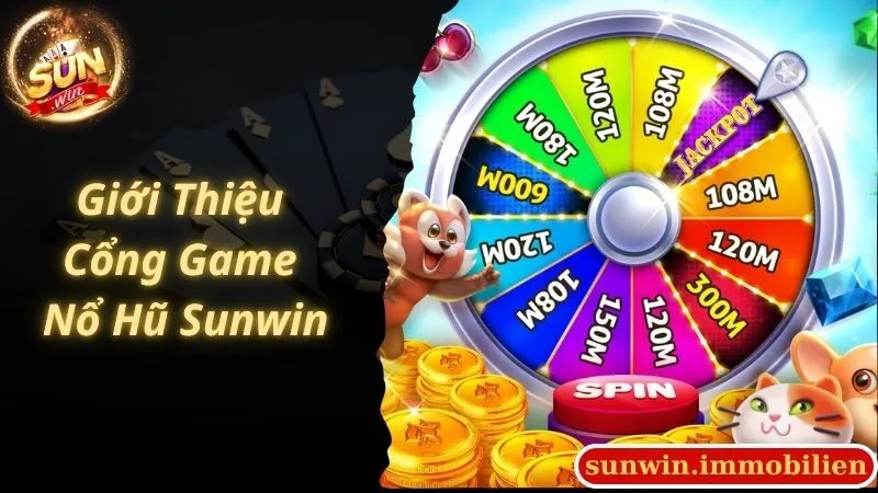 Đôi nét về cổng game đổi thưởng trực tuyến Sunwin